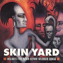 Skin Yard - Skin Yard album