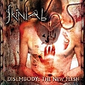 Skinlab - Disembody - The New Flesh album