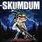 Skumdum - Skum Of The Land альбом