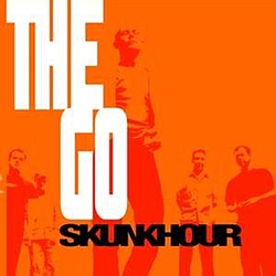 Skunkhour - The Go album