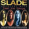 Slade - Feel the Noize: The Very Best of Slade album