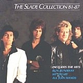 Slade - The Slade Collection 81-87 альбом