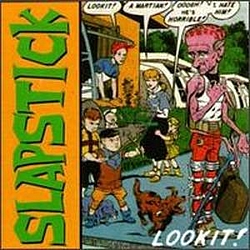 Slapstick - Lookit! альбом