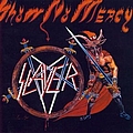 Slayer - Show No Mercy / Haunting the Chapel альбом