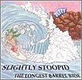 Slightly Stoopid - Longest Barrel Ride album