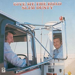 Slim Dusty - Give Me the Road album