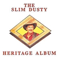 Slim Dusty - The Slim Dusty Heritage Album album