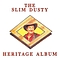 Slim Dusty - The Slim Dusty Heritage Album альбом