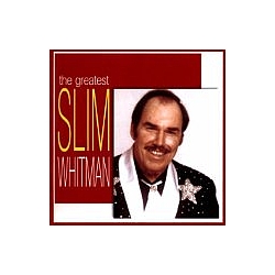 Slim Whitman - The Greatest альбом