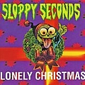 Sloppy Seconds - Lonely Christmas album