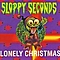 Sloppy Seconds - Lonely Christmas альбом