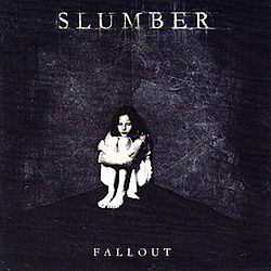 Slumber - Fallout альбом