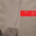 Slut - All We Need Is Silence album