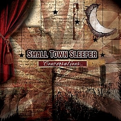 Small Town Sleeper - Conversations альбом