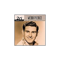 Webb Pierce - 20th Century Masters - The Millennium Collection: The Best Of Webb Pierce album