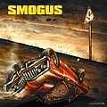 Smogus - No Matter What The Outcome album