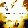 Ween - Live In Chicago альбом