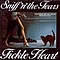 Sniff &#039;N&#039; The Tears - Fickle Heart album