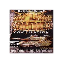 Snoop Dogg - The Colonel Master P presents No Limit Soldiers Compilation: We Can&#039;t Be Stopped альбом