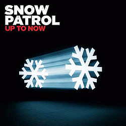Snow Patrol - Up To Now album