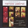 Snow Patrol - One Hundred Things You Should Have Done in Bed album