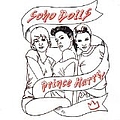 Soho Dolls - Prince Harry альбом