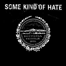 Some Kind Of Hate - Self-Titled album