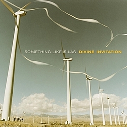 Something Like Silas - Divine Invitation альбом