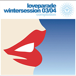 Paul Van Dyk Feat. Vega 4 - Loveparade Wintersession 03/04 Compilation album