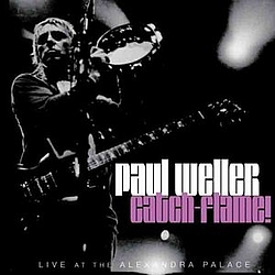 Paul Weller - Catch Flame! [Disc 2] альбом