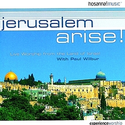 Paul Wilbur - Jerusalem Arise album