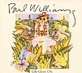 Paul Williams - Life Goes On альбом