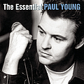 Paul Young - The Essential Paul Young альбом