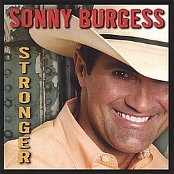 Sonny Burgess - Stronger album