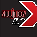Soulja Boy - Blowing Me Kisses album