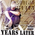 Soulja Slim - Years Later album