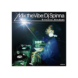 Soulstice - Mix the Vibe: DJ Spinna: Eclectic Mindset album
