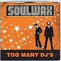 Soulwax - Too Many DJ&#039;s album