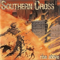 Southern Cross - RISE ABOVE альбом