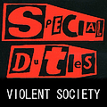 Special Duties - Violent Society альбом