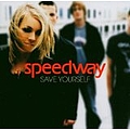 Speedway - Save Yourself альбом