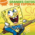 Spongebob Squarepants - ¡Grandes Éxitos de Bob Esponja Pantalones Cuadrodos! album