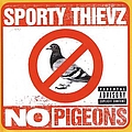 Sporty Thievz - No Pigeons album