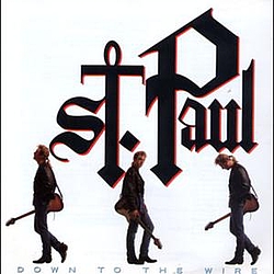 St. Paul - Down To The Wire album