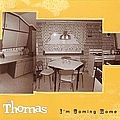 St. Thomas - I&#039;m Coming Home альбом