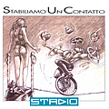 Stadio - Stabiliamo Un Contatto альбом