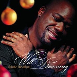 Will Downing - Christmas, Love And You album