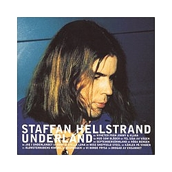 Staffan Hellstrand - Underland album