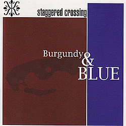 Staggered Crossing - Burgundy &amp; Blue альбом