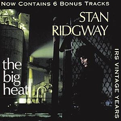 Stan Ridgeway - Big Heat альбом